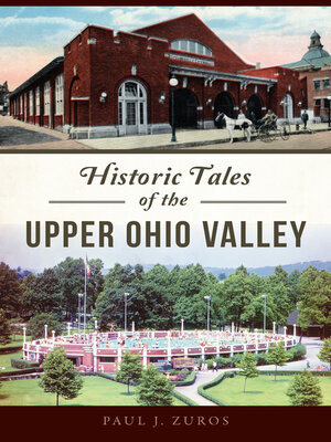cover image of Historic Tales of the Upper Ohio Valley